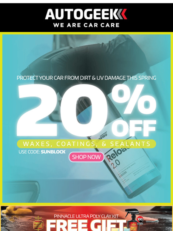 This is BIG: Waxes, Coatings & Sealants Now 20% Off!
