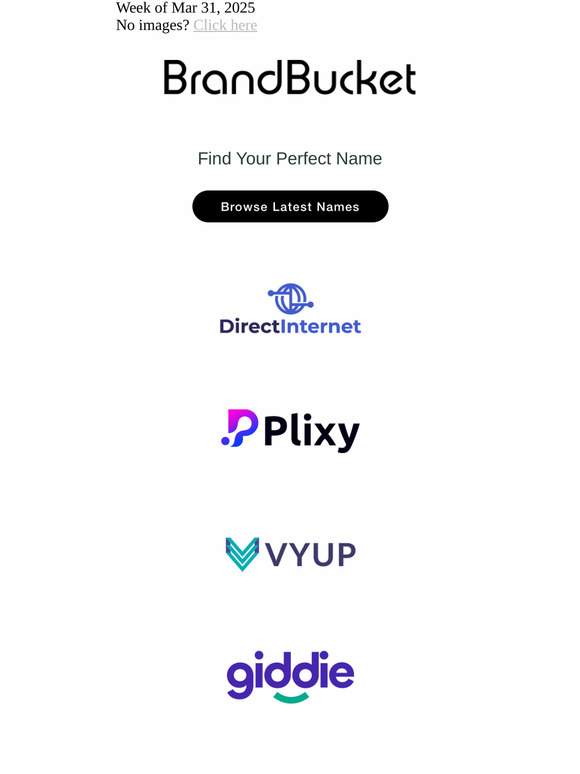 Your Weekly Digest of New Names