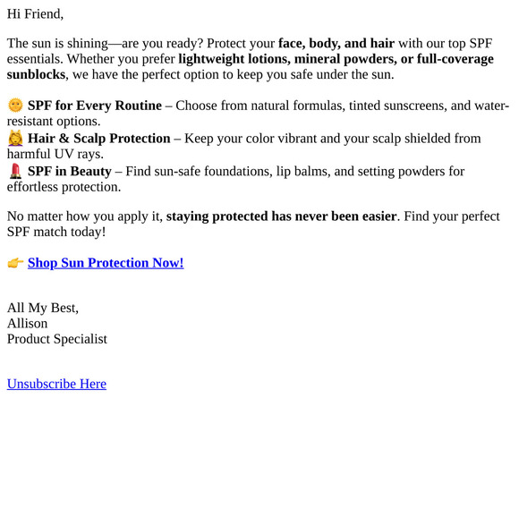 Friend, Sun Protection Made Simple!