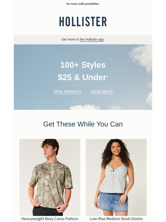 Starts now: 100+ styles $25 & under