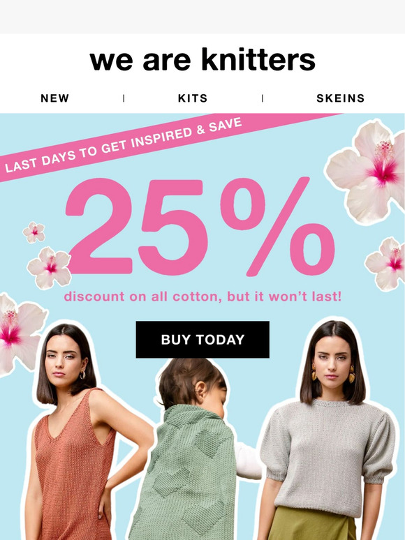 Spring Deal: 25% Off Cotton Kits & Skeins 🎁