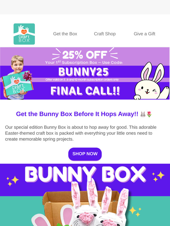 Last Chance for Bunny Box Fun! 🐰