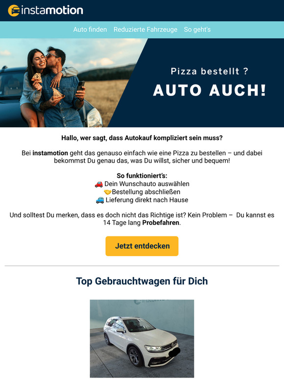 Pizza bestellen kannst Du? Dann auch Dein Auto.