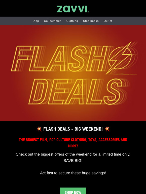 Flash Deals! Big Weekend Offers [Now Live!]