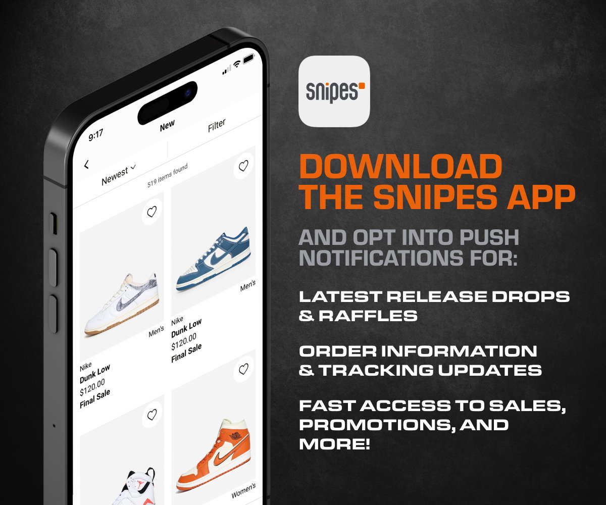 Download the Snipes App