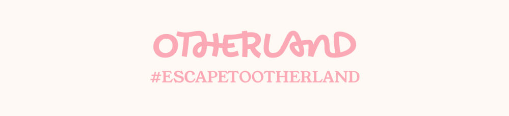 OTHERLAND
