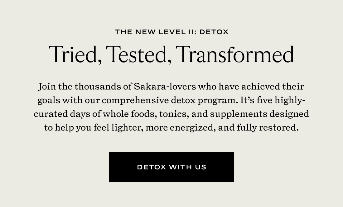 Level II: Detox