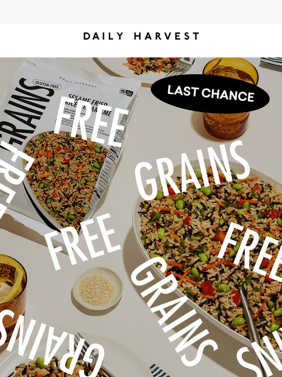Last chance for FREE Grains