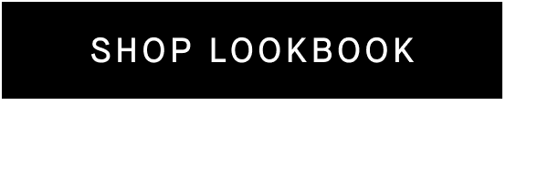 [SHOP LOOKBOOK]