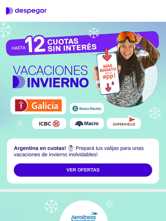 TUS VACACIONES DE INVIERNO POR ARGENTINA EN CUOTAS!  Pagando con Galicia, ICBC, Macro, y más!