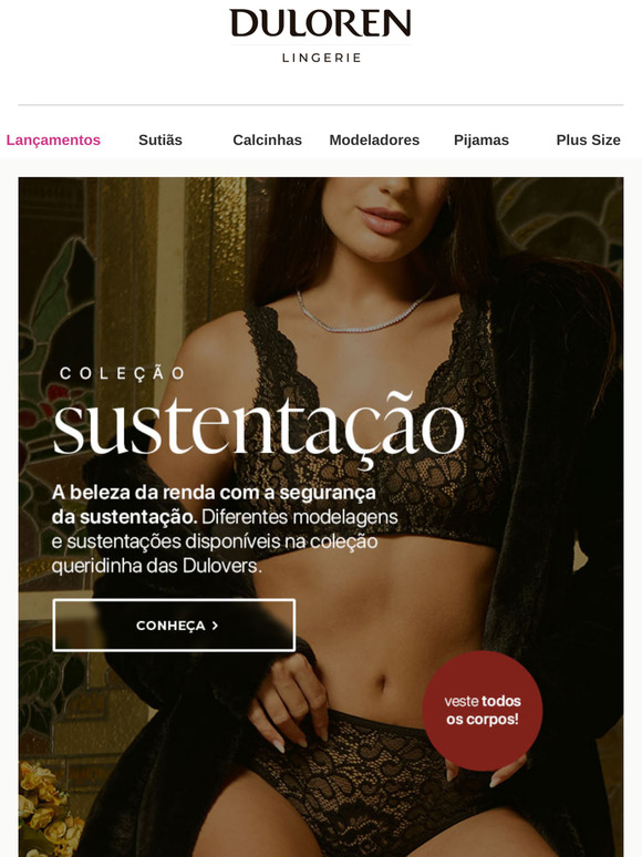 A Beleza da Renda com o suporte ideal. Confira a Coleção! 💖