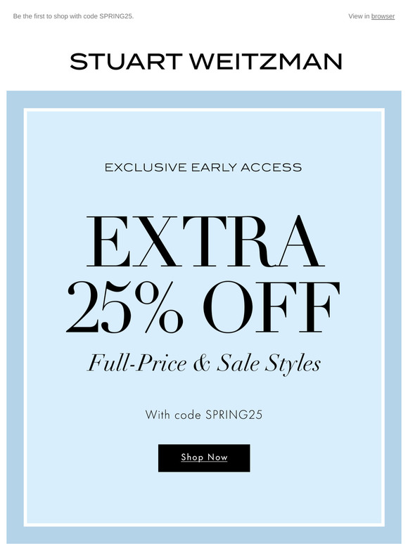 Announcing Your Exclusive Extra 25% Off