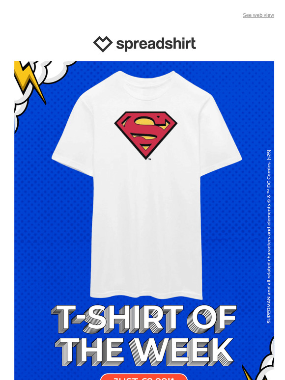 £8.99 for the Superman T-Shirt of the week
