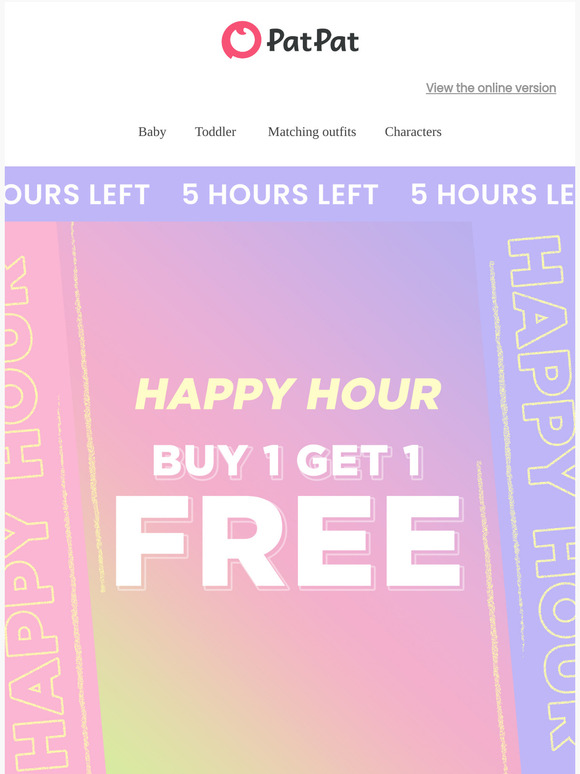 re: Happy Hour: Buy 1 Get 1 Free Ends Midnight!🕛