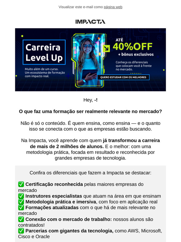 Por que a Impacta é a escolha certa para sua evolução profissional