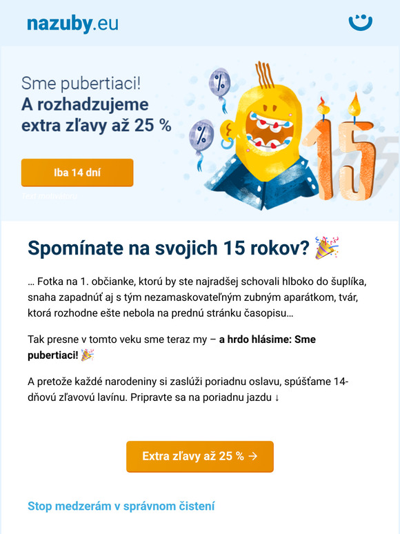 [Len 2 týždne] 🎁 K 15. narodeninám Nazuby extra zľavy až 25 % →
