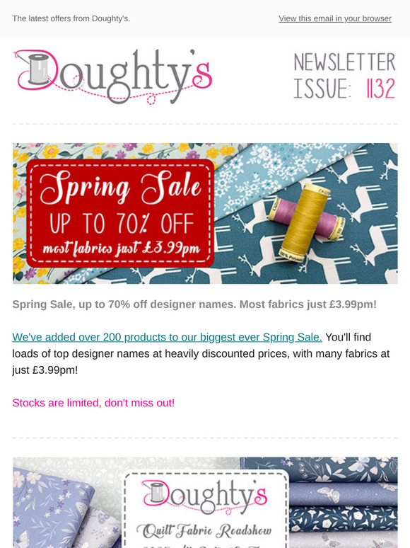 Spring Sale, up to 70% off designer names. Most fabrics just £3.99pm!