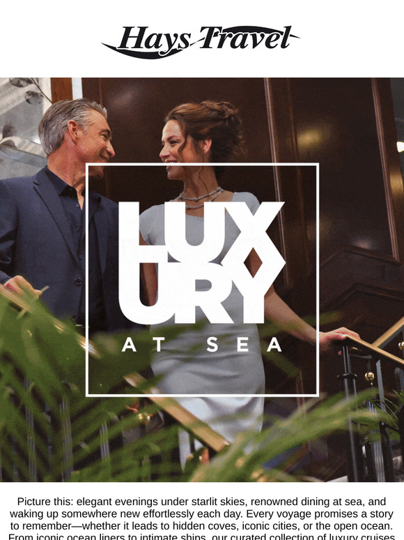 Our curated collection of luxury cruises offers something unforgettable