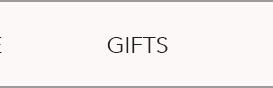 GIFTS