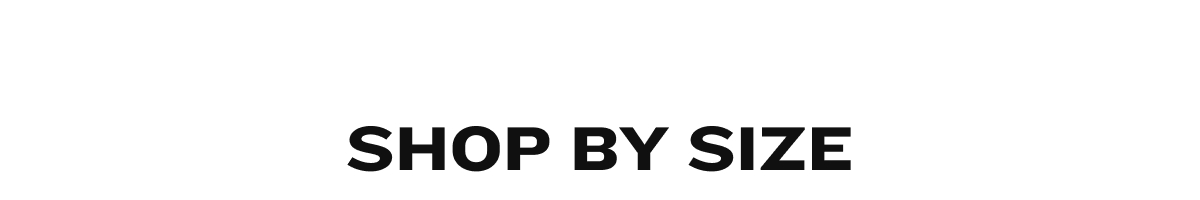 Shop By Size