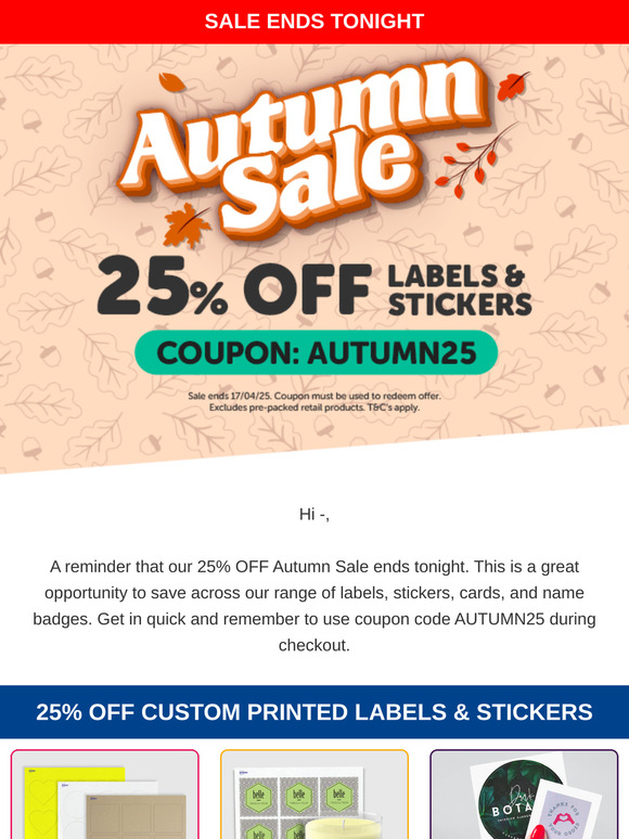 25% Off Autumn Sale - Ends Tonight