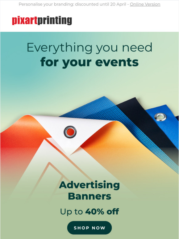 Make your event unmissable: up to 40% off banners!