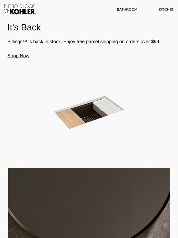 Back In Stock at KOHLER:  Billings™
