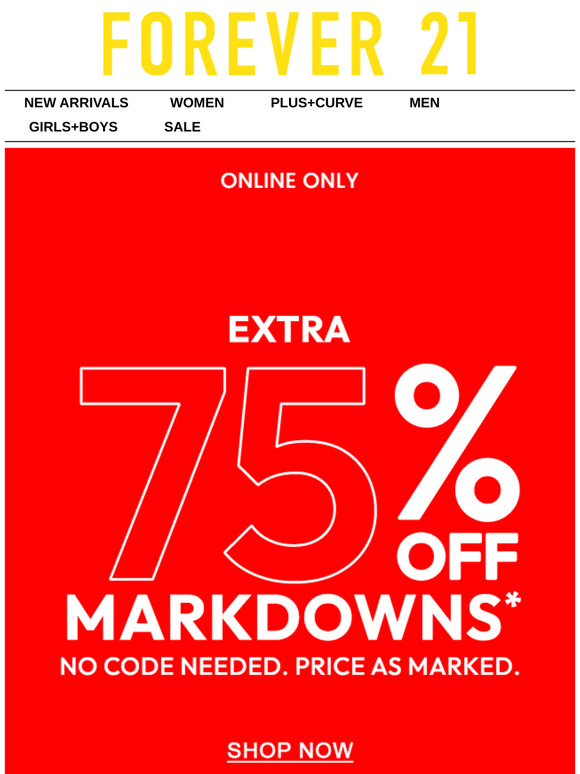 Extra 75% off markdowns = add to cart