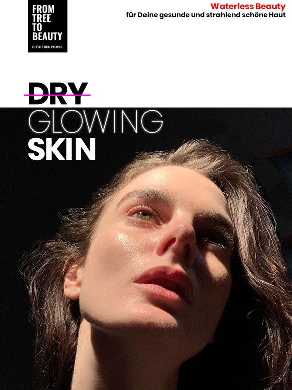 🌳 Waterless Beauty für Deine gesunde und strahlend schöne Haut