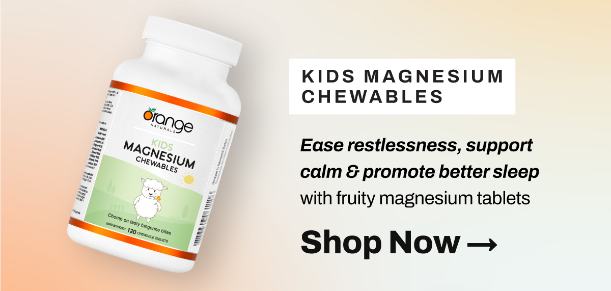 Shop Kids Magnesium Chewables Ease restlessness, support calm, and promote better sleep with gentle, fruity magnesium tablets