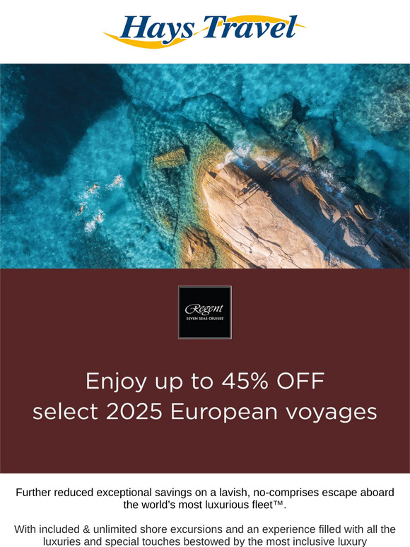 Enjoy UP TO 45% OFF select 2025 European voyages