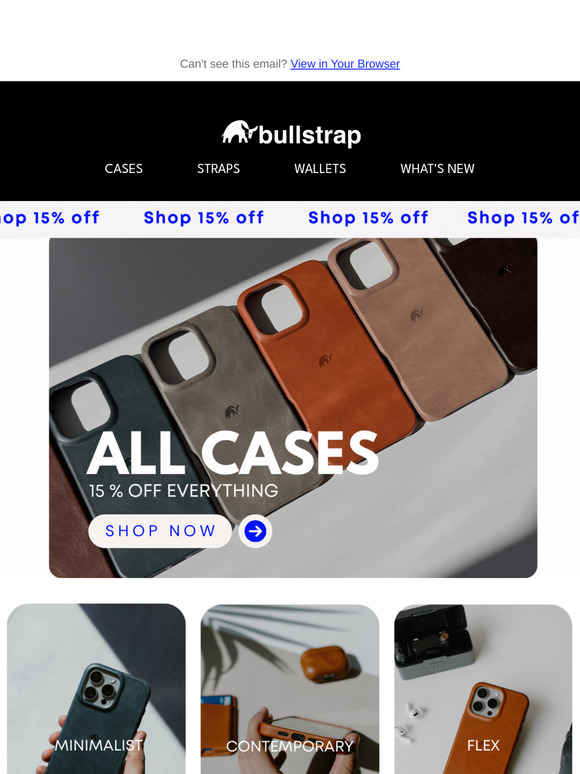 🐂: Cases Are Selling Fast! 🚨 Enjoy 15% OFF Everything!