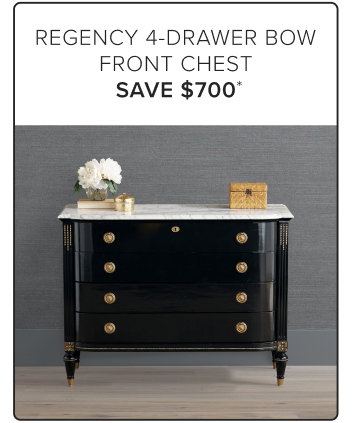 Regency 4-Drawer Bow Front Chest Save $700