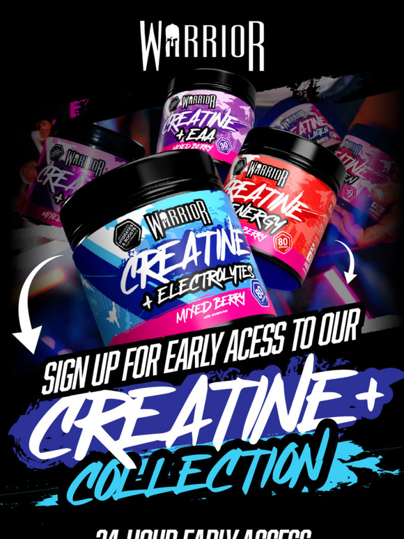 24 Hours Early Access: Warrior Creatine Plus!