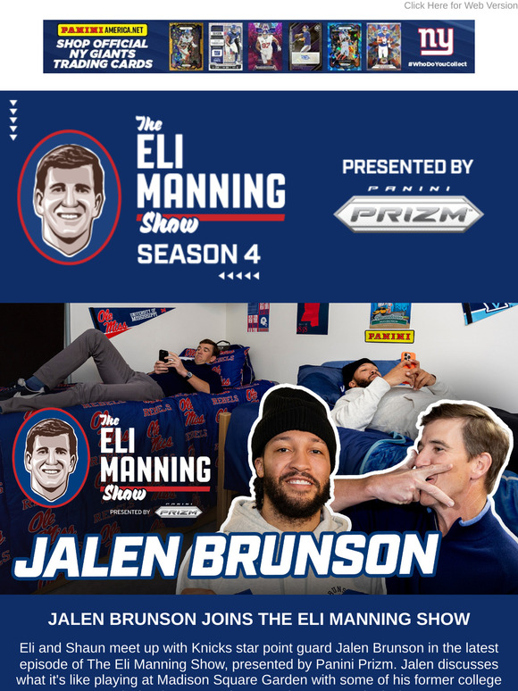 Knicks star Jalen Brunson joins The Eli Manning Show
