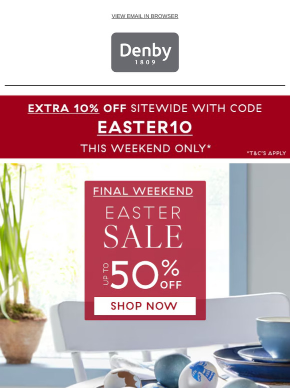 EXTRA 10% OFF | Final Weekend of Easter Sale