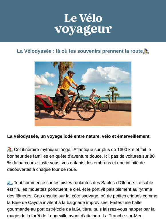 La Vélodyssée : là ou les souvenirs prennent la route