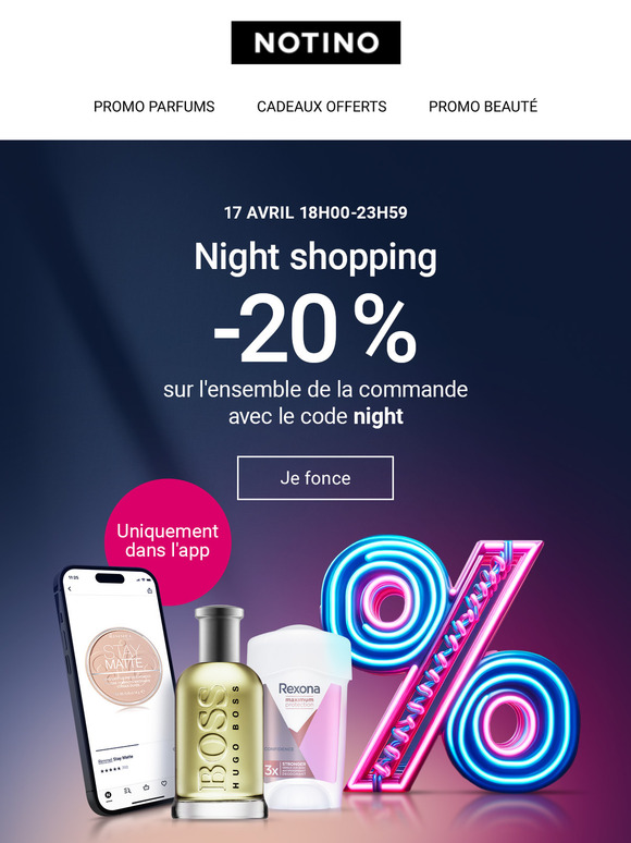 Night shopping offre 20 % de réduction sur l'ensemble de la commande
