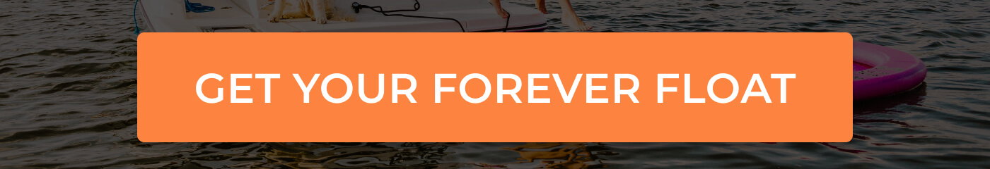 Get Your Forever Float