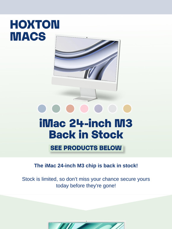iMac 24-Inch M3 Back in Stock! 🚨
