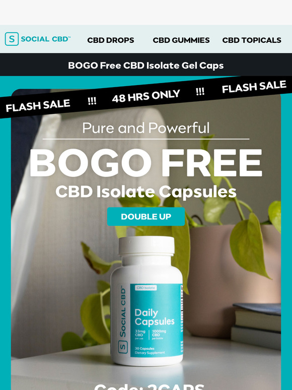 🎉 BOGO Free CBD Isolate Capsules 🎉