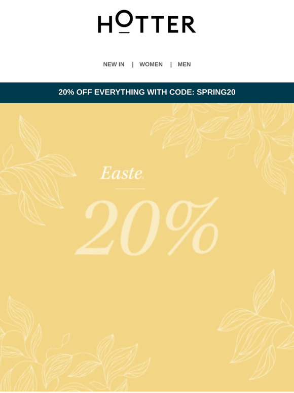 20% off EVERYTHING including Outlet | Easter event
