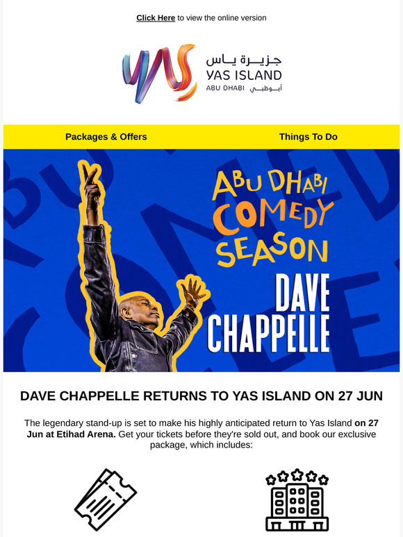 Dave Chappelle Returns to Yas Island!