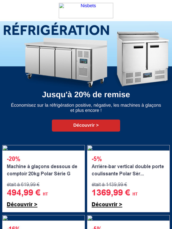 Jusqu'à - 20% sur une large gamme de réfrigération !