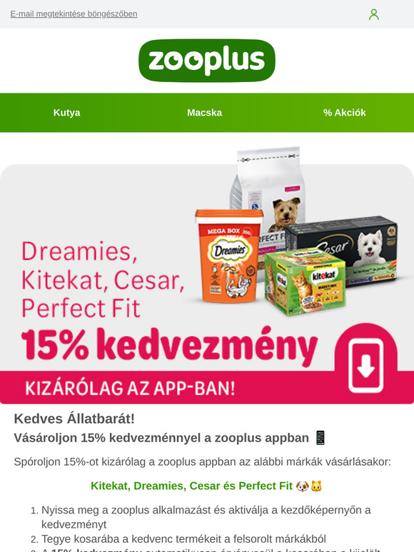 -15% Kitekat, Dreamies, Perfect Fit és Cesar márkákra 📲