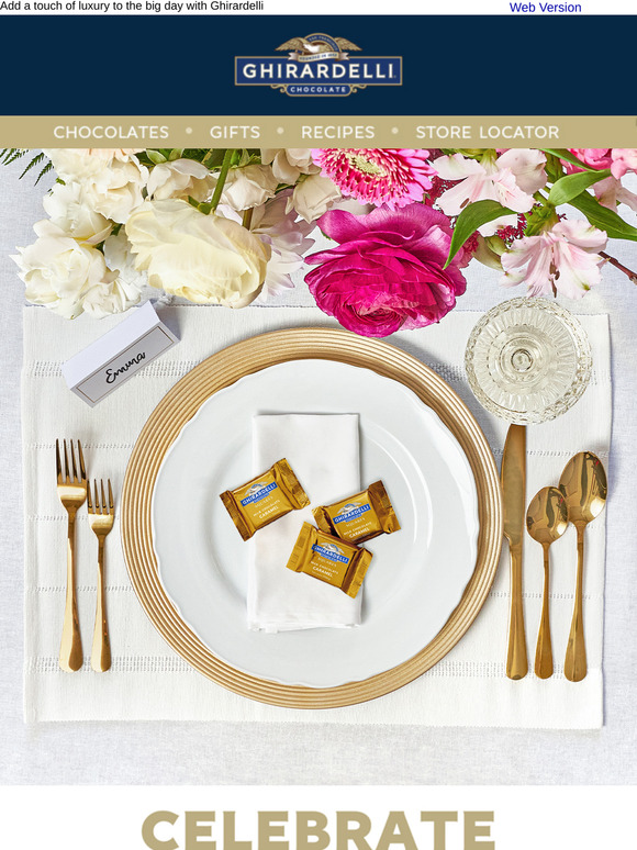🥂✨ Make Wedding Season Sweeter with Ghirardelli