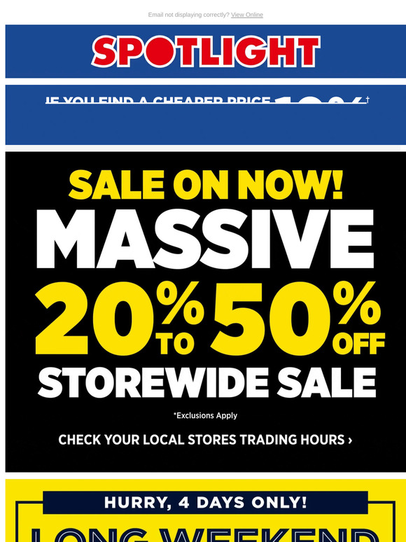 HURRY, 20-50% OFF STOREWIDE PLUS 4 Days Only Long Weekend Deals!