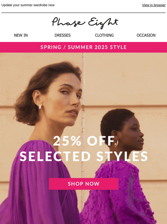 Starts today! 25% off selected styles