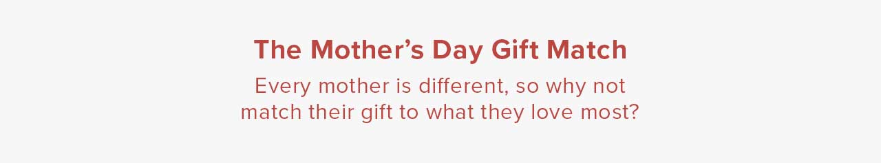 The Mother's Day Gift Match
