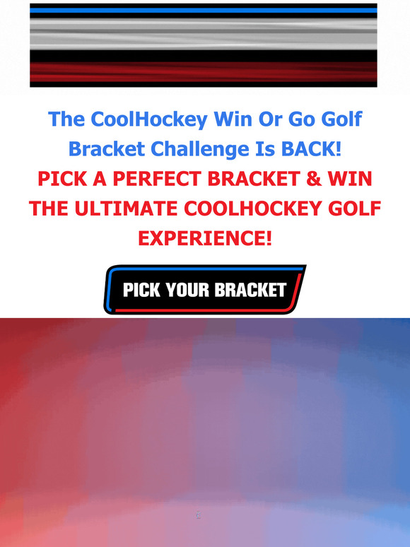 Win The ULTIMATE CoolHockey Golf Experience! ⛳️ 🏒 Enter The Win Or Go Golf Bracket Challenge!